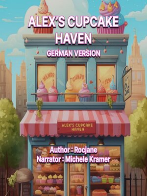 cover image of Alex's Cupcake Haven
